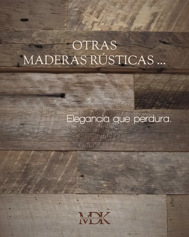 Otras maderas rústicas